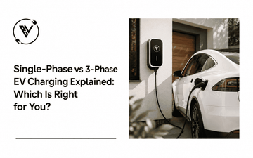 Single-Phase vs 3-Phase EV Charging Explained: Which Is Right for You?