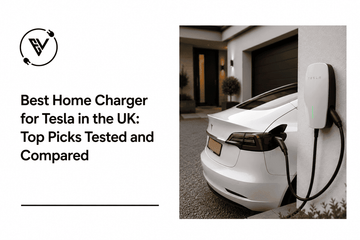 Best Home Charger for Tesla in the UK: Top Picks Tested and Compared